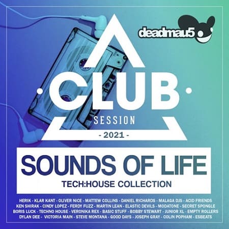 Sounds Of Life: Tech House Club Session (2021) MP3
