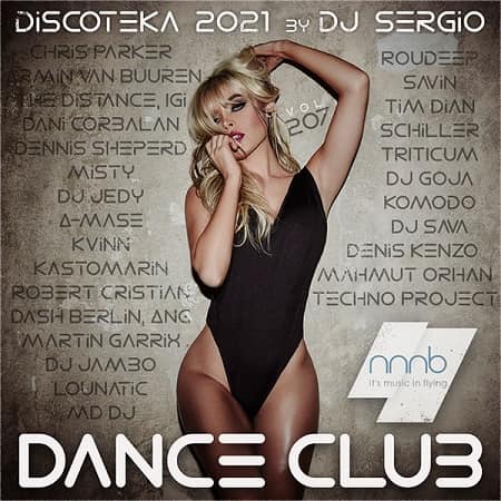 Дискотека 2021 Dance Club Vol.207 (2021) MP3 от NNNB