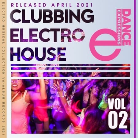 E-Dance: Clubbing Electro House Vol.02 (2021) MP3