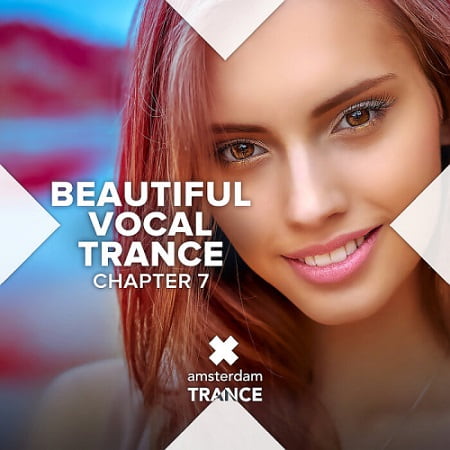 Beautiful Vocal Trance: Chapter 7 (2022) MP3